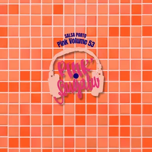 Pink'Volume 54 - Classic · Salsa Porto